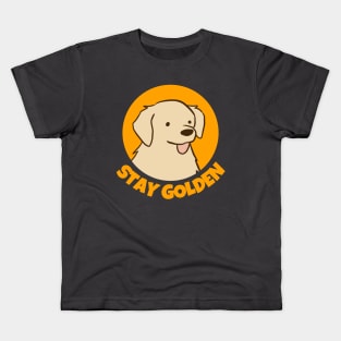 Stay golden a cute golden Retriever dog illustration Kids T-Shirt